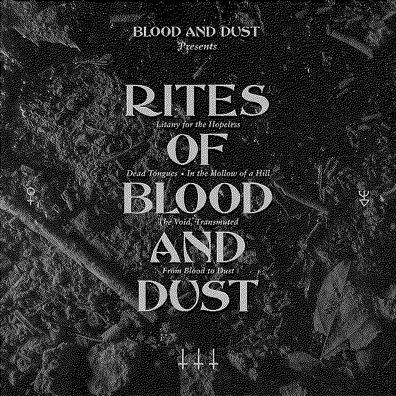Rites of Blood and Dust